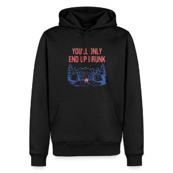 You'll Only End up Drunk Camping Beer Lover - Männer Premium Bio Hoodie - Schwarz - Vorne - Nico (187cm)