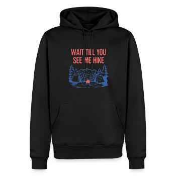 Attendez jusqu’à ce que vous me voyiez Randonnée Randonnée Randonnée En montagne - Sweat à capuche Premium bio Homme - noir - Devant - Nico (187cm)