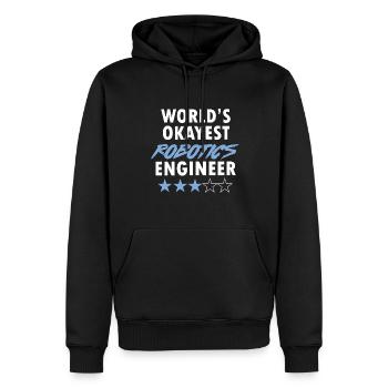 Droid Builder School Funny World's Okayest Robotic - Männer Premium Bio Hoodie - Schwarz - Vorne - Nico (187cm)