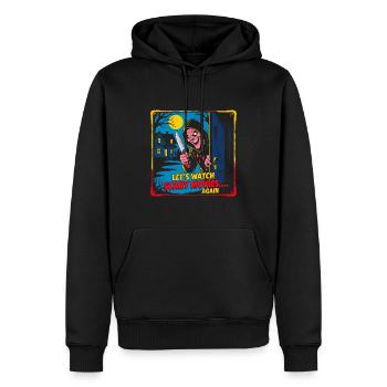 Let's Watch Scary Movies Again - Männer Premium Bio Hoodie - Schwarz - Vorne - Nico (187cm)