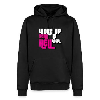 Woke Up Sexy As Hell Again Funny Self Confidence - Men’s Premium Organic Hoodie - black - Front - Nico (187cm)