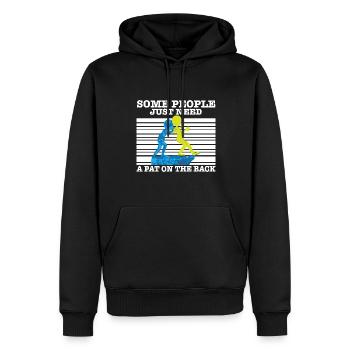 Sarcasm Quote Some People Just Need A Pat On The - Männer Premium Bio Hoodie - Schwarz - Vorne - Nico (187cm)