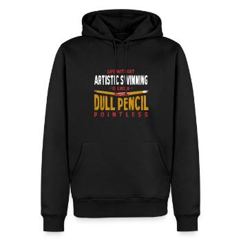 Life Without Artistic Swimming Is Like a Dull - Men’s Premium Organic Hoodie - black - Front - Nico (187cm)