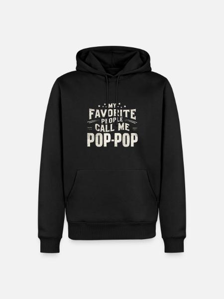 Mijn favoriete mensen noemen me pop-pop vaderdag - Mannen Premium Bio hoodie - zwart