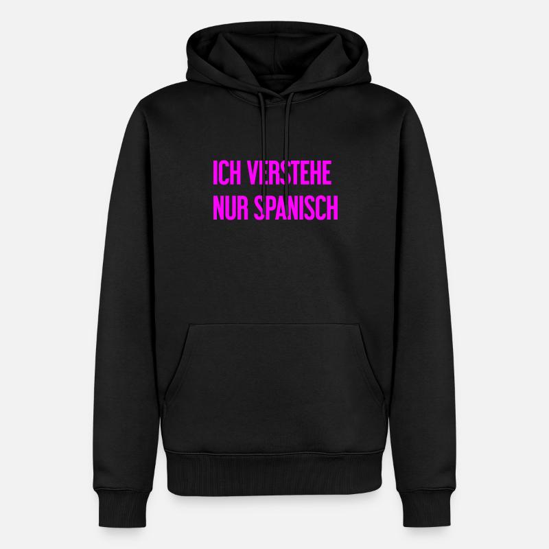 Ich verstehe nur Spanisch - Männer Premium Bio Hoodie - Schwarz