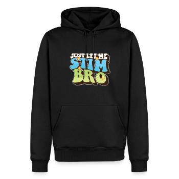 Autism Awareness Just Let Me Stim Bro Love - Männer Premium Bio Hoodie - Schwarz - Vorne - Nico (187cm)