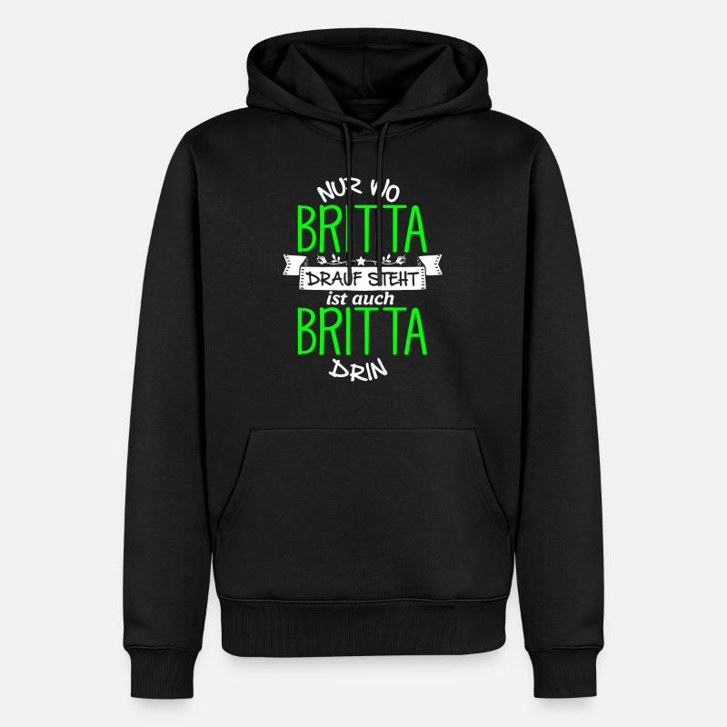 BRITTA die Echte - Männer Premium Bio Hoodie - Schwarz