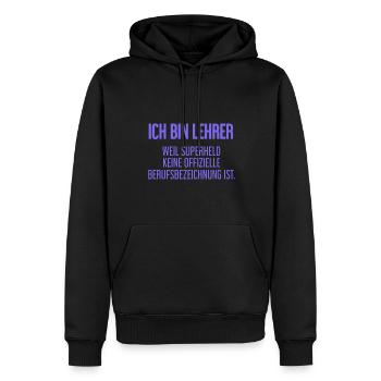 Lehrer - Mein offizieller Superhelden-Beruf! - Männer Premium Bio Hoodie - Schwarz - Vorne - Nico (187cm)