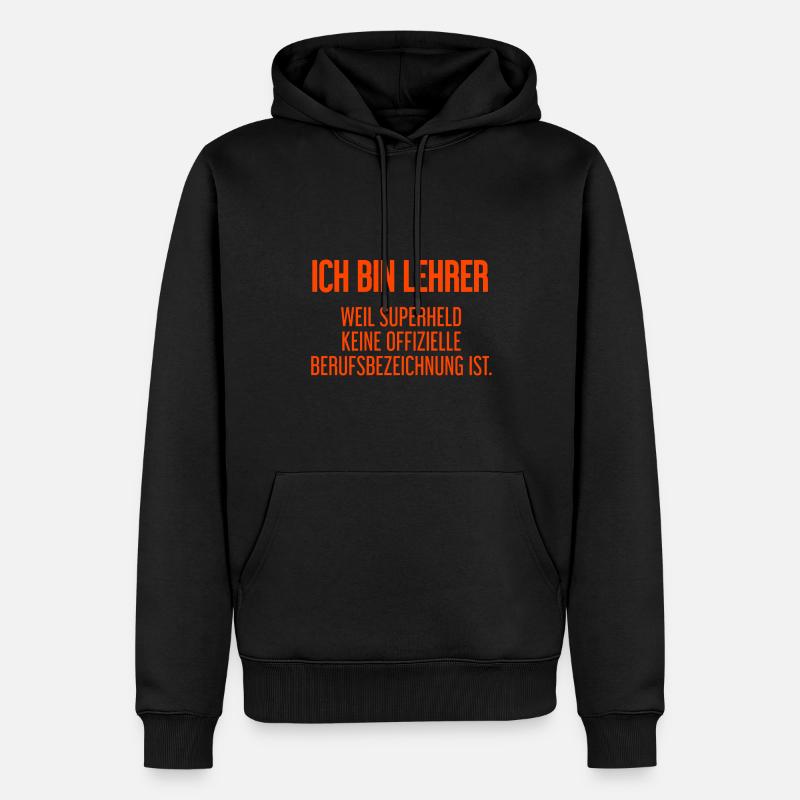 Lehrer - Mein offizieller Superhelden-Beruf! - Männer Premium Bio Hoodie - Schwarz