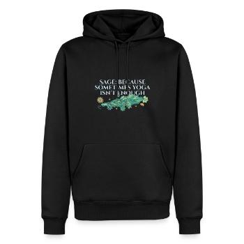 Dites parce que parfois le yoga ne suffit pas - Sweat à capuche Premium bio Homme - noir - Devant - Nico (187cm)