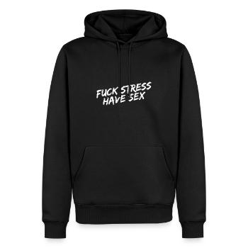 "Fuck Stress Have Sex" - White brush writing - Men’s Premium Organic Hoodie - black - Front - Nico (187cm)