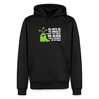 Soyez toujours vous-même, sauf si vous pouvez être un extraterrestre - Sweat à capuche Premium bio Homme - noir - Devant - Nico (187cm)