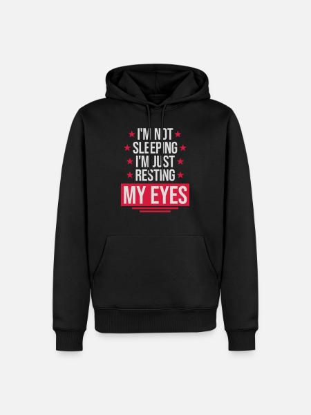 im not sleeping quote - Men’s Premium Organic Hoodie - black
