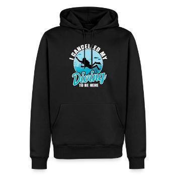 I Cancelled My Diving To Be Here - Men’s Premium Organic Hoodie - black - Front - Nico (187cm)