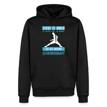 Tischtennis ist meine Leidenschaft - Männer Premium Bio Hoodie - Schwarz - Vorne - Nico (187cm)