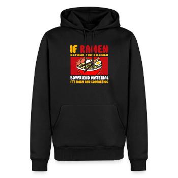 If Ramen Is A Person It Would Be A Great Boyfriend - Men’s Premium Organic Hoodie - black - Front - Nico (187cm)