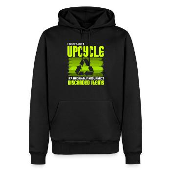 I Don't Just Upcycle, I Resurrect Discarded Items - Men’s Premium Organic Hoodie - black - Front - Nico (187cm)