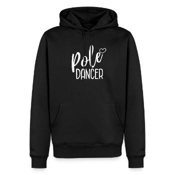 Pole dance dancer dancerin Spruch Geschenk - Männer Premium Bio Hoodie - Schwarz - Vorne - Nico (187cm)