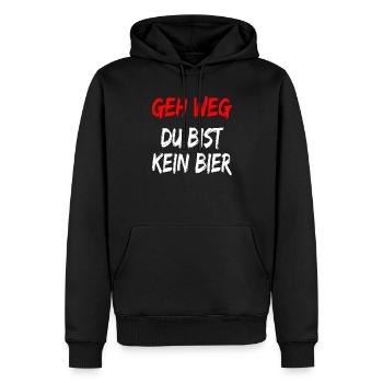 Geh weg Du bist kein Bier - lustiger bier spruch - Männer Premium Bio Hoodie - Schwarz - Vorne - Nico (187cm)