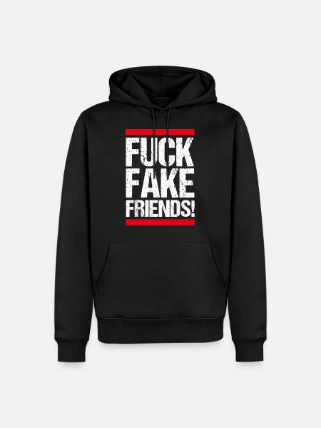 FUCK FAKE FRIENDS! - Men’s Premium Organic Hoodie - black