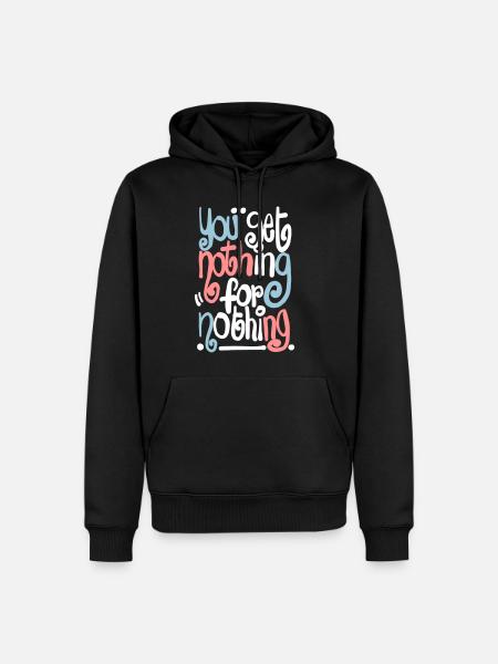 Nothing 4 nothing - Men’s Premium Organic Hoodie - black