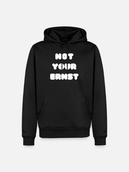Not your Ernst Denglisch - Männer Premium Bio Hoodie - Schwarz