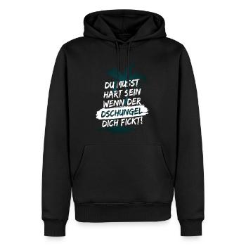 Du musst hart sein, wenn der Dschungel dich fickt! - Männer Premium Bio Hoodie - Schwarz - Vorne - Nico (187cm)
