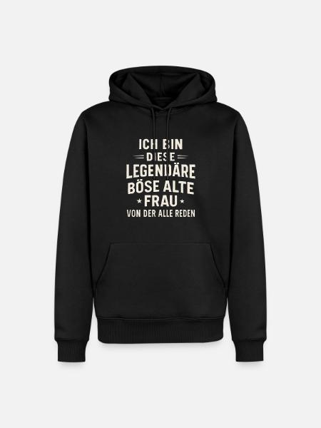Legendary Evil Old Woman – Statement - Men’s Premium Organic Hoodie - black
