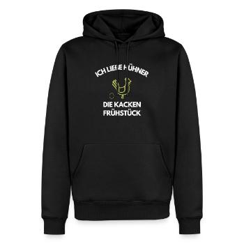 T-Shirt Ich liebe Hühner die kacken Frühstück - Männer Premium Bio Hoodie - Schwarz - Vorne - Nico (187cm)