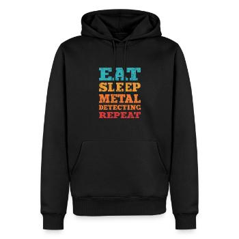 Eat Sleep Metal Detect Repeat. Metal detector - Men’s Premium Organic Hoodie - black - Front - Nico (187cm)