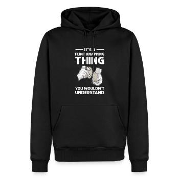 Es Ist Eine Flint-Knapping-Sache, Die Sie Nicht - Männer Premium Bio Hoodie - Schwarz - Vorne - Nico (187cm)