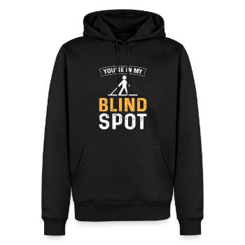 Du Bist In Meinem Toten Winkel. Blinde Menschen - Männer Premium Bio Hoodie - Schwarz - Vorne - Nico (187cm)