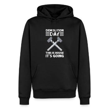 Jour de démolition. C’est House It Goin'. Démolition - Sweat à capuche Premium bio Homme - noir - Devant - Nico (187cm)