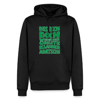 Des isch doch wieder der übelste Kladderadatsch! - Männer Premium Bio Hoodie - Schwarz - Vorne - Nico (187cm)