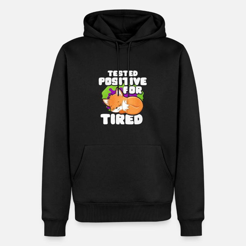Positiv Auf Müde Getestet Fuchs - Männer Premium Bio Hoodie - Schwarz