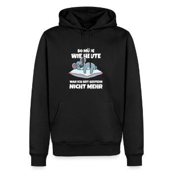 So Müde Wie Heute War Ich Seit Gestern Nicht Mehr - Männer Premium Bio Hoodie - Schwarz - Vorne - Nico (187cm)