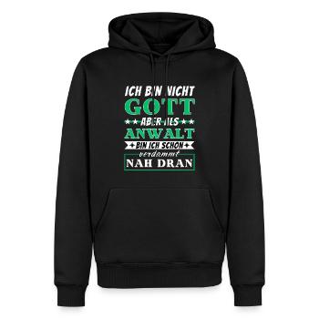 Ich bin nicht Gott aber als Anwalt nah dran - Männer Premium Bio Hoodie - Schwarz - Vorne - Nico (187cm)