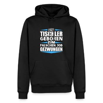 Carpenter landed in the wrong job - Men’s Premium Organic Hoodie - black - Front - Nico (187cm)