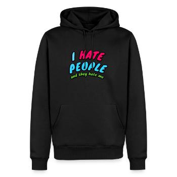 I Hate People And They Hate Me - Men’s Premium Organic Hoodie - black - Front - Nico (187cm)