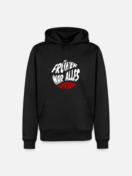 Früher war alles besser - Männer Premium Bio Hoodie - Schwarz