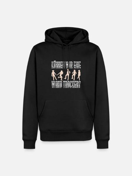 Können wir eine Wand trocken Linedance Spruch - Männer Premium Bio Hoodie - Schwarz
