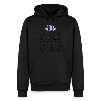 Vibes Speak Louder Than Words - Sweat à capuche Premium bio Homme - noir - Devant - Nico (187cm)