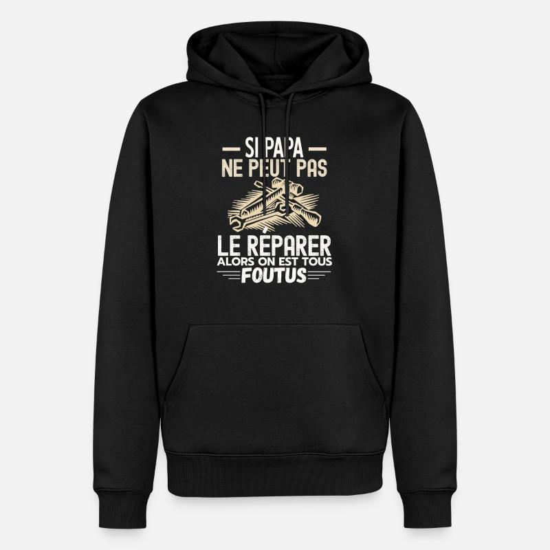 Papa bricoleur - Sweat à capuche Premium bio Homme - noir