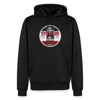 Not Your System Not Your Mouth - Men’s Premium Organic Hoodie - black - Front - Nico (187cm)