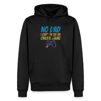 No Dad I Can't Pause An Online Game Video Gamer Ge - Männer Premium Bio Hoodie - Schwarz - Vorne - Nico (187cm)