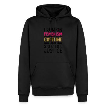 I Run On Feminism Caffeine And Social Justice Gay - Männer Premium Bio Hoodie - Schwarz - Vorne - Nico (187cm)