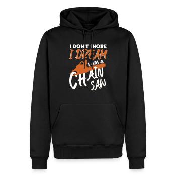 I Dont Snore I Dream I Am A Chainsaw - Men’s Premium Organic Hoodie - black - Front - Nico (187cm)