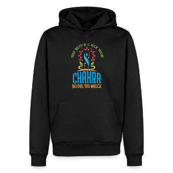 You Better Check Your Charka Before You Wreck - Men’s Premium Organic Hoodie - black - Front - Nico (187cm)
