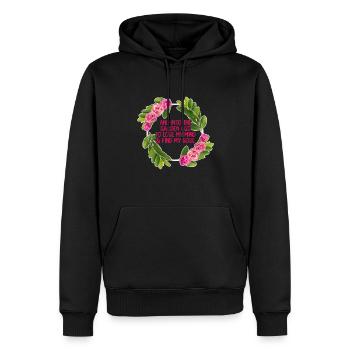 And Into The Garden I Go To Lose My Mind And Find - Männer Premium Bio Hoodie - Schwarz - Vorne - Nico (187cm)