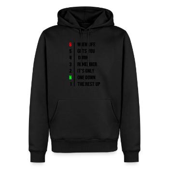 When Life Gets You Down Remember It's Only One Dow - Männer Premium Bio Hoodie - Schwarz - Vorne - Nico (187cm)